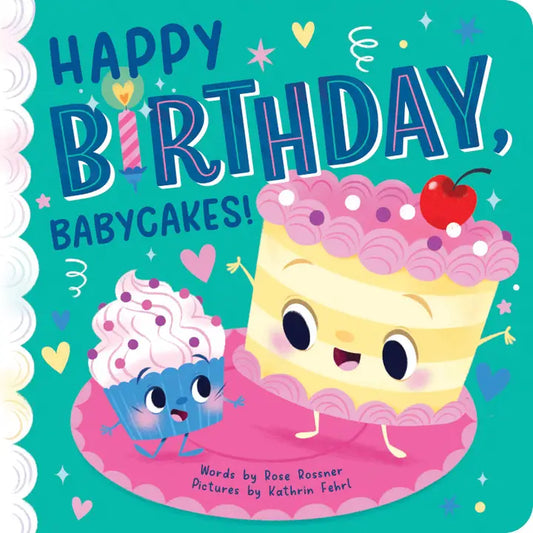 Happy Birthday, Babycakes Book