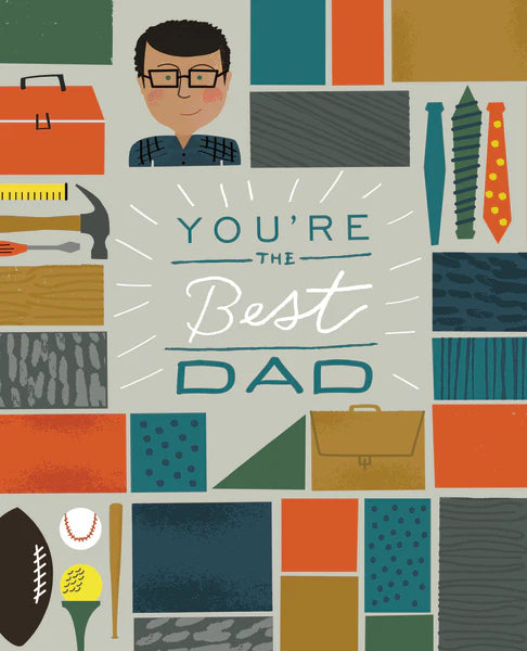 You're the Best Dad: A Kid-Friendly Memory Book