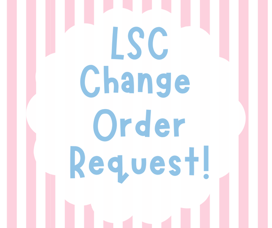 LSC Change Order Request